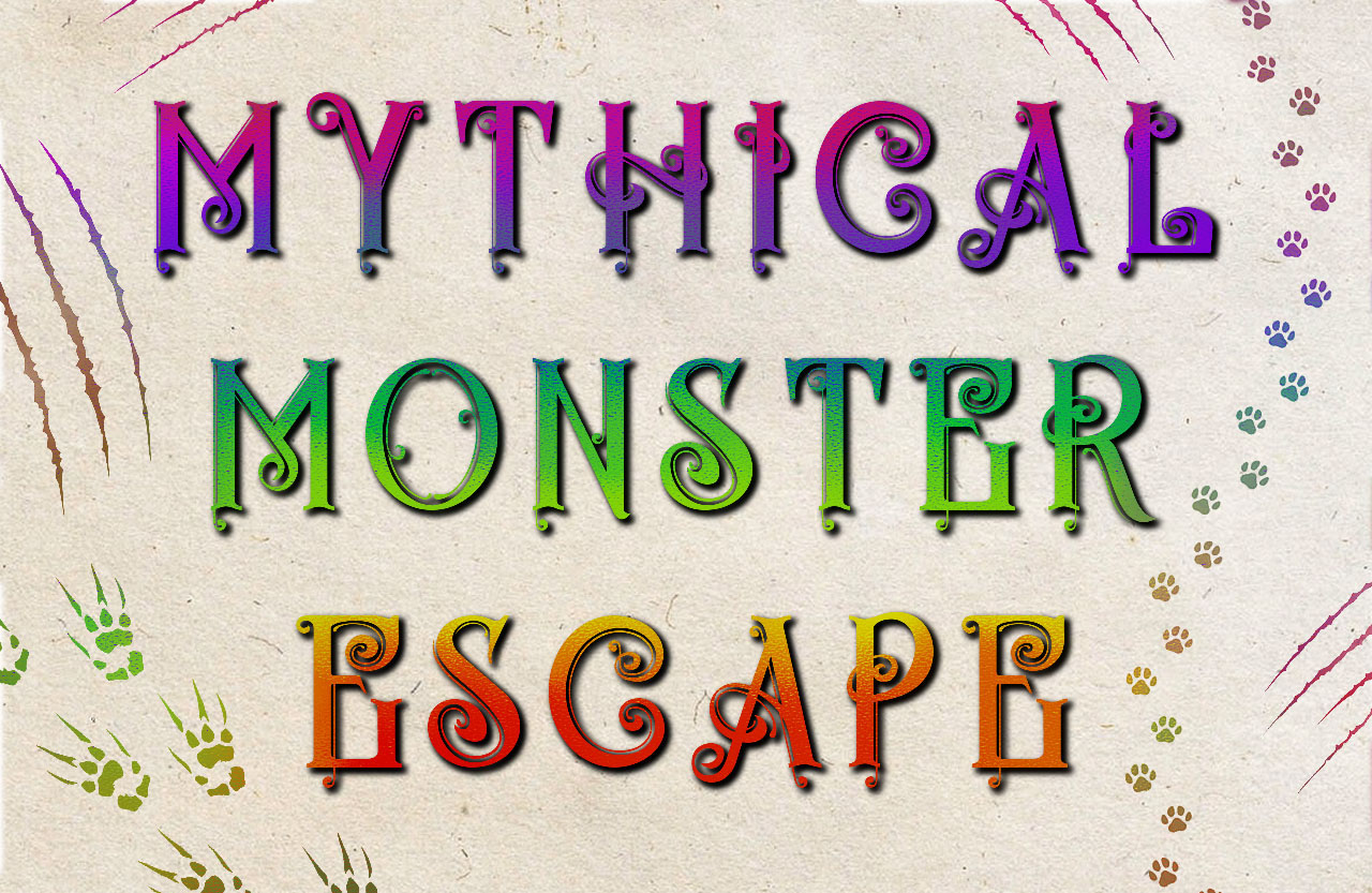 A Mythical Monster Escape